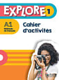 Explore 1 Cahier d'activités