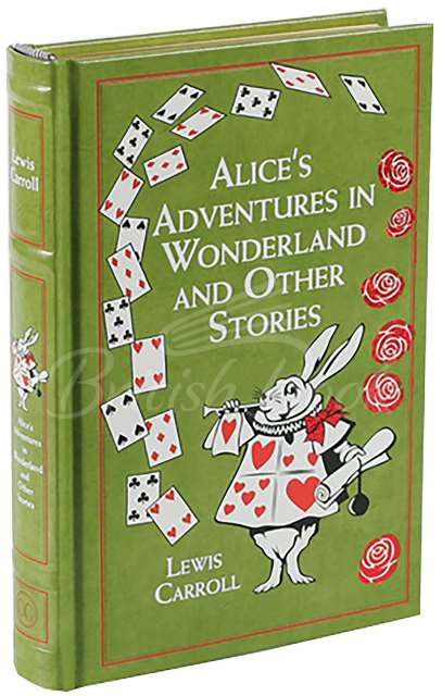 Книга Alice's Adventures in Wonderland and Other Stories зображення 1
