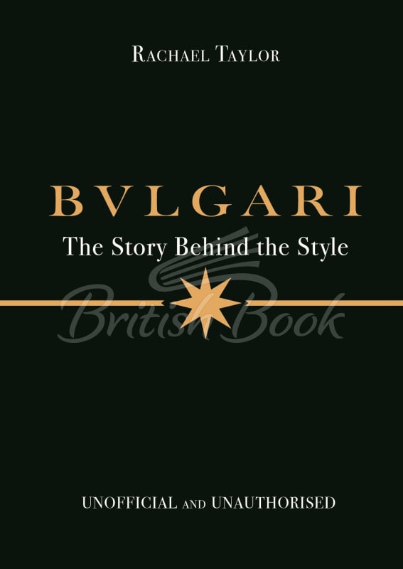 Книга The Story Behind the Style: Bulgari зображення