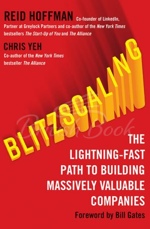 Книга Blitzscaling: The Lightning-Fast Path to Building Massively Valuable Companies зображення