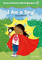 Oxford Phonics World Readers 3 I am a Spy!