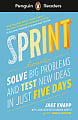 Penguin Readers Level 6 Sprint: How To Solve Big Problems and Test New Ideas in Just Five Days