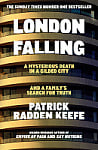 London Falling: A Mysterious Death in a Gilded City and a Family's Search for Truth