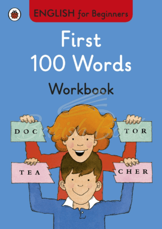 Книга English for Beginners: First 100 Words Workbook зображення