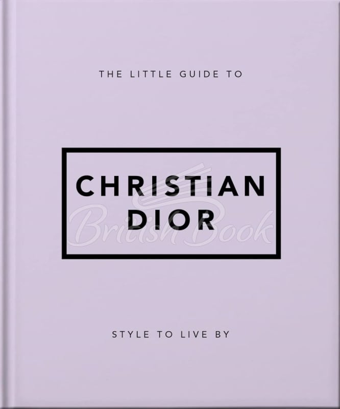 Книга The Little Guide to Christian Dior зображення