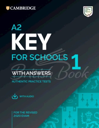 Книга Cambridge English A2 Key for Schools 1 for the Revised 2020 Exam Authentic Examination Papers from Cambridge ESOL with answers and Audio зображення