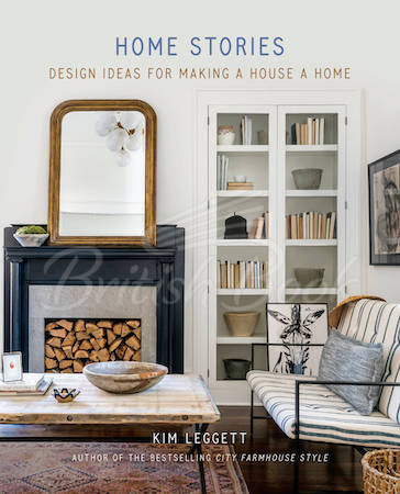 Книга Home Stories: Design Ideas for Making a House a Home изображение