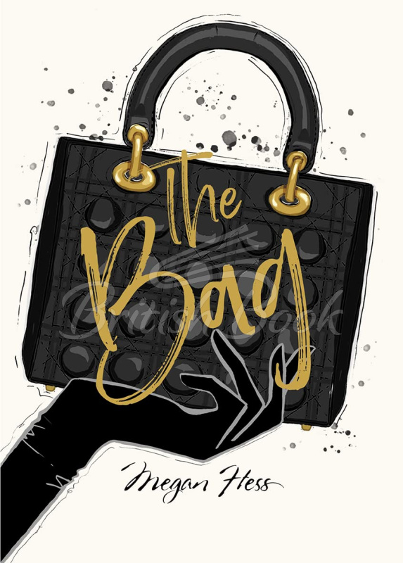 Книга The Ultimate Fashion Wardrobe: The Bag изображение