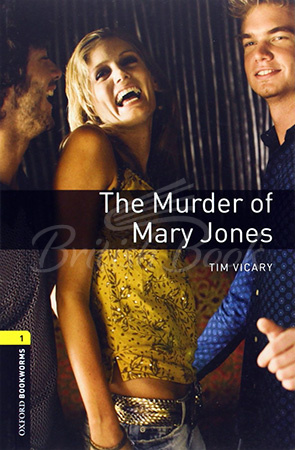 Книга Oxford Bookworms Library Level 1 The Murder of Mary Jones зображення
