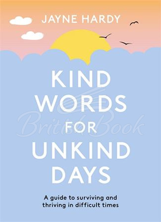 Книга Kind Words for Unkind Days изображение