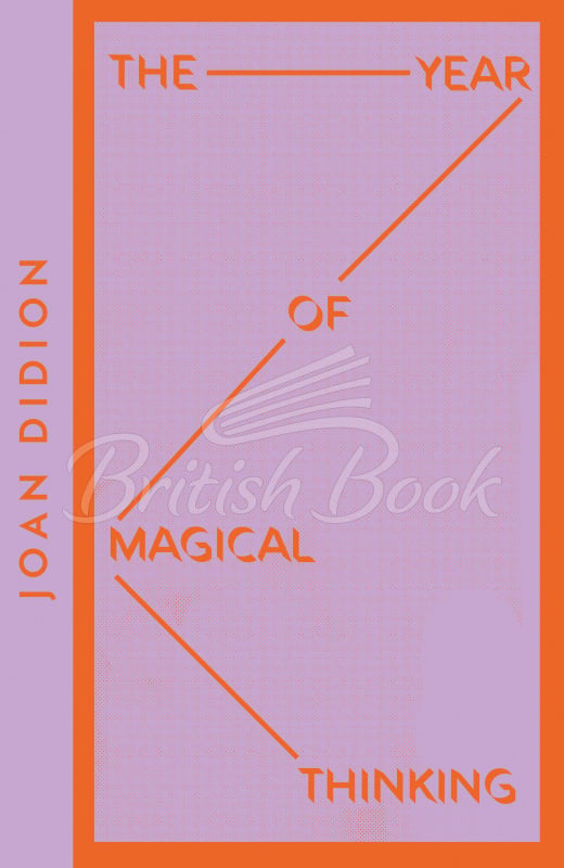 Книга The Year of Magical Thinking изображение