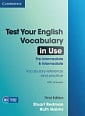 Test Your English Vocabulary in Use Third Edition Pre-Intermediate and Intermediate with answers