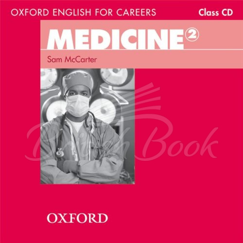 Аудіодиск Oxford English for Careers: Medicine 2 Class CD зображення