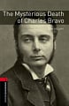 Oxford Bookworms Library Level 3 The Mysterious Death of Charles Bravo