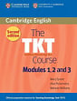 The TKT Course Second Edition Modules 1, 2 and 3