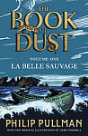 The Book of Dust: La Belle Sauvage (Book 1)