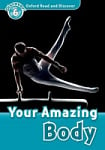 Oxford Read and Discover Level 6 Your Amazing Body