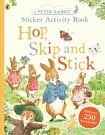 A Peter Rabbit Sticker Activity Book: Hop, Skip and Stick