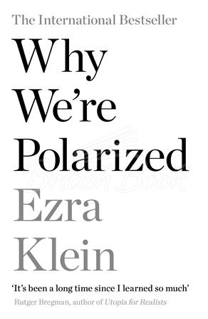 Книга Why We're Polarized изображение