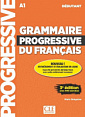 Grammaire Progressive du Français 3e Édition Débutant