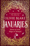 Januaries: Stories of Love, Magic & Betrayal