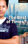 Cambridge English Readers Level 6 The Best of Times? with Downloadable Audio