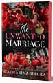 The Unwanted Marriage (Book 3)