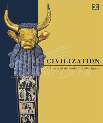 Книга Civilization: A History of the World in 1000 Objects зображення
