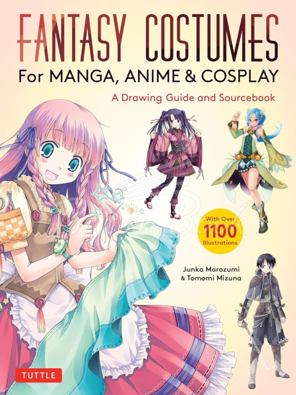 Книга Fantasy Costumes for Manga, Anime & Cosplay зображення