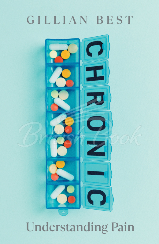 Книга Chronic: Understanding Pain изображение