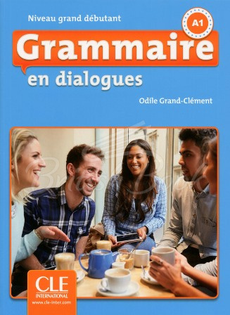 Книга Grammaire en Dialogues Grand Débutant зображення
