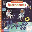 First Explorers: Astronauts