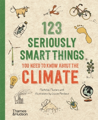 Книга 123 Seriously Smart Things You Need to Know about the Climate зображення