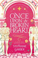 Once Upon A Broken Heart (Book 1)