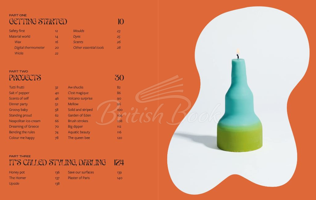 Книга Blazed Wax: Creating Sculptural Candles For Any Space изображение 10