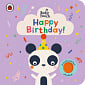Baby Touch: Happy Birthday! (A Touch-and-Feel Playbook)