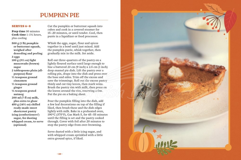 Книга The Pumpkin Spice Cookbook: Recipes for Irresistible Treats with a Hint of Sugar and Spice изображение 2