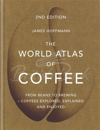 Книга The World Atlas of Coffee зображення