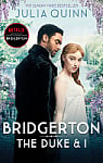 Bridgerton: The Duke and I (Film Tie-In)