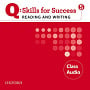 Q: Skills for Success. Reading and Writing 5 Class Audio