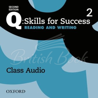 Аудіодиск Q: Skills for Success Second Edition. Reading and Writing 2 Class Audio зображення