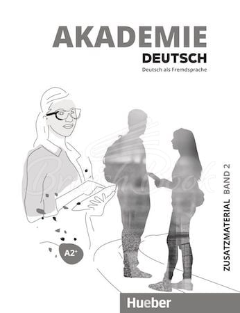 Робочий зошит Akademie Deutsch A2+ Zusatzmaterial mit Audios Online зображення