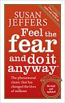 Feel The Fear And Do It Anyway