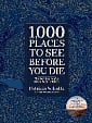 1,000 Places to See Before You Die