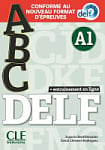 ABC DELF A1 (Conforme au nouveau format d'épreuves)