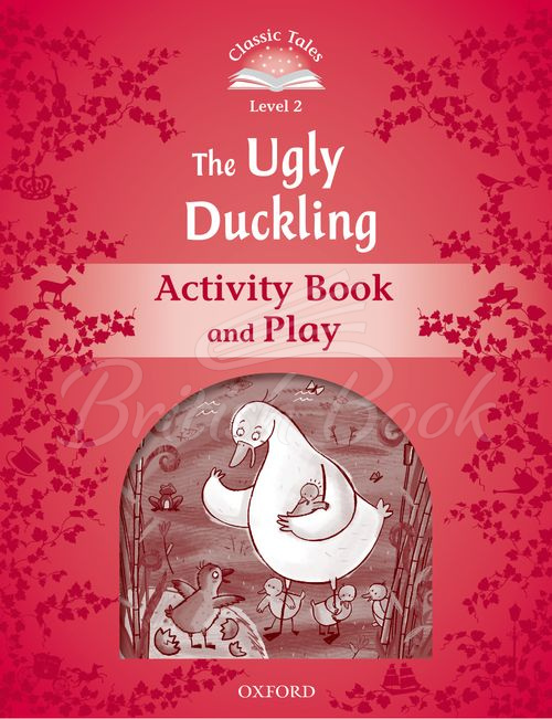 Робочий зошит Classic Tales Level 2 The Ugly Duckling Activity Book and Play зображення