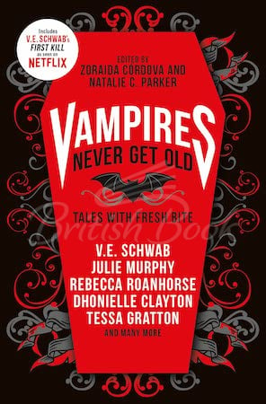 Книга Vampires Never Get Old: Tales with Fresh Bite изображение