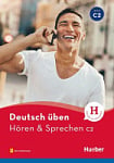 Hören und Sprechen C2