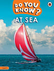 BBC Earth: Do You Know? Level 2 At Sea