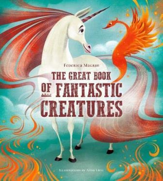 Книга The Great Book of Fantastic Creatures зображення